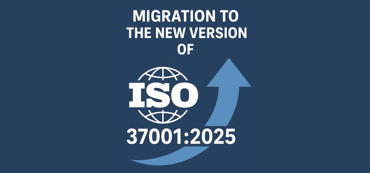 Migration to the New Version of ISO 37001:2025 standard